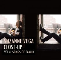 Suzanne Vega: Close-Up Vol. 4, Songs Of Family
