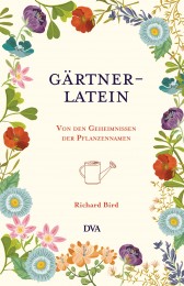 Gaertner-Latein von Richard Bird