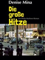 Denise_Mina_Marlowe_Hitze-250x300-1
