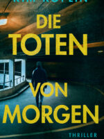 die-toten-von-morgen_Kim-Koplin